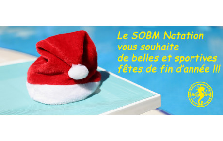 Le SOBM vous souhaite de très belles fêtes de fin d'année !